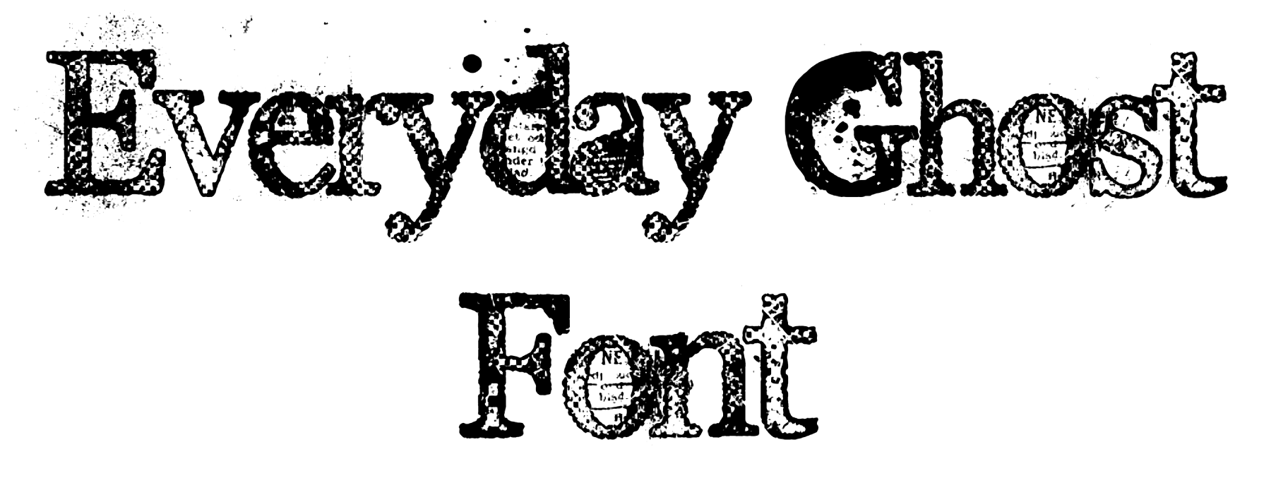 Everyday Ghost Font Download