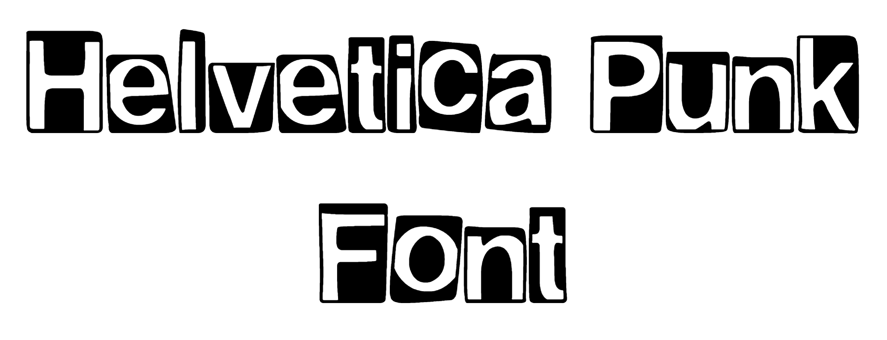 Helvetica Punk Font Download