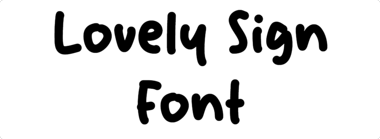 Lovely Sign Font Download
