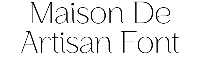 Download Maison De Artisan Font