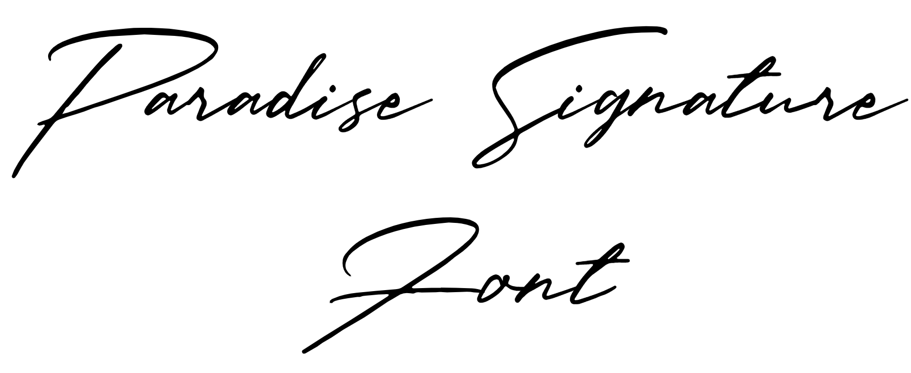 Paradise Signature Font Download