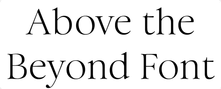 Above the Beyond Font Download