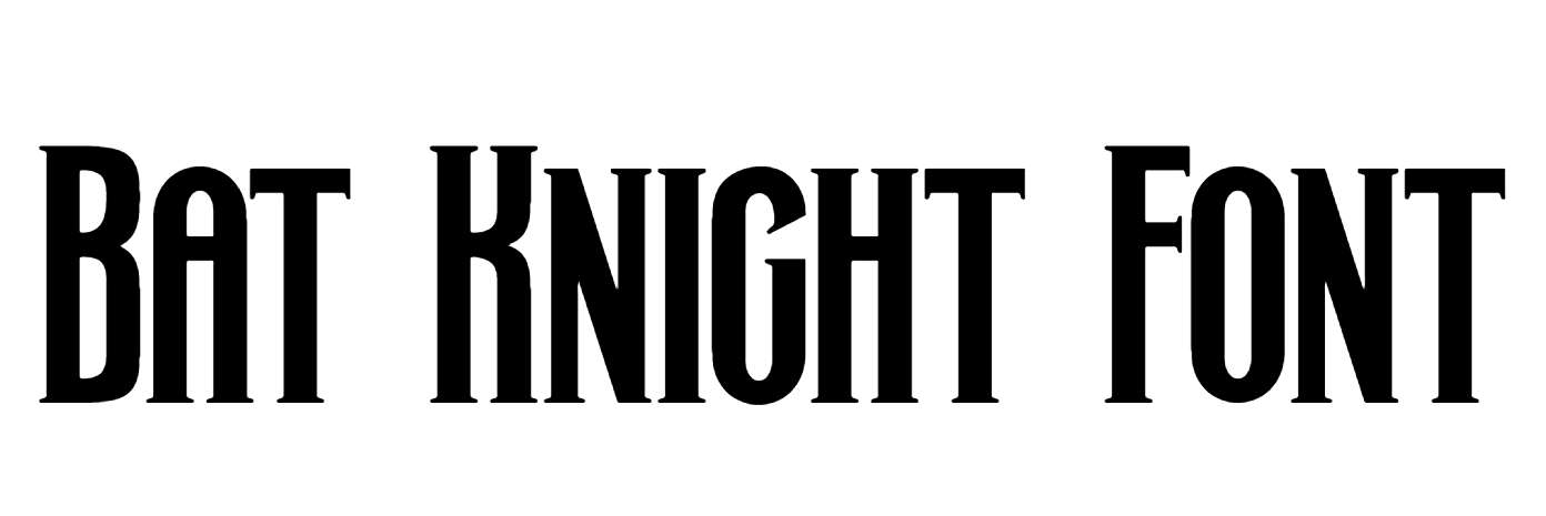 Bat Knight Font Download