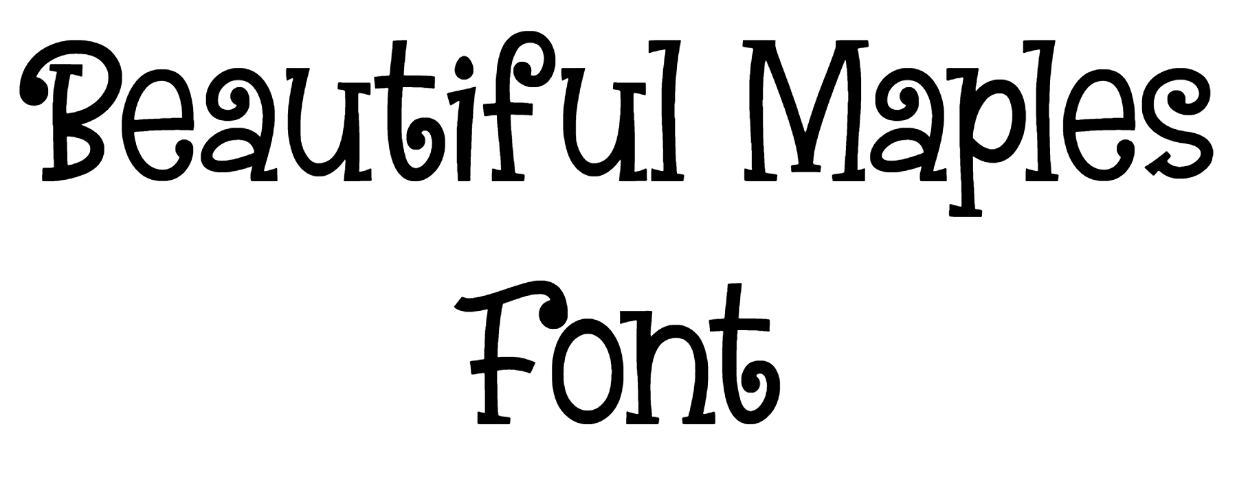 Beautiful Maples Font Download
