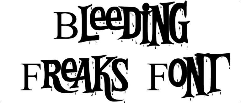 Bleeding Freaks Font Download