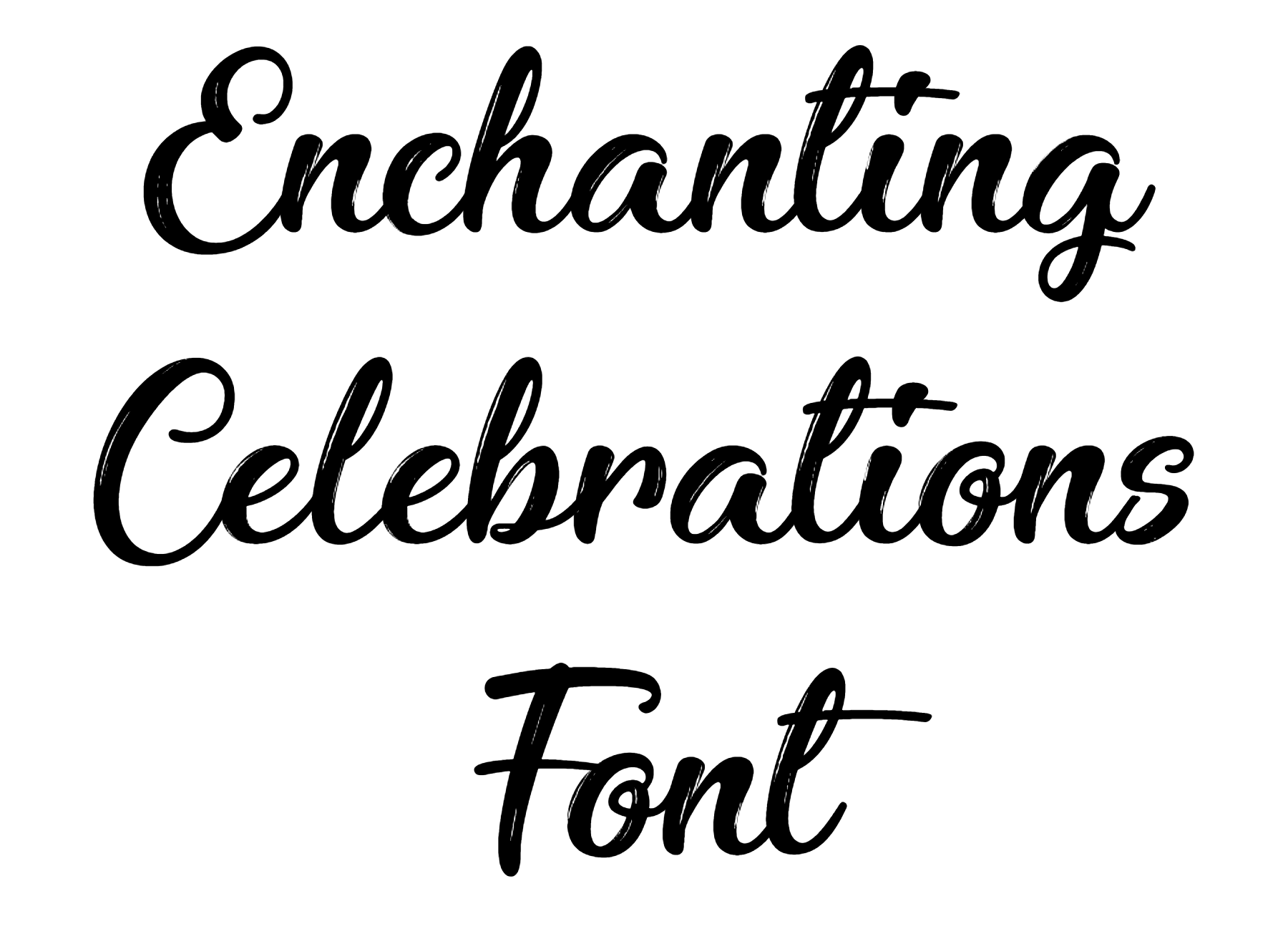 Enchanting Celebrations Font