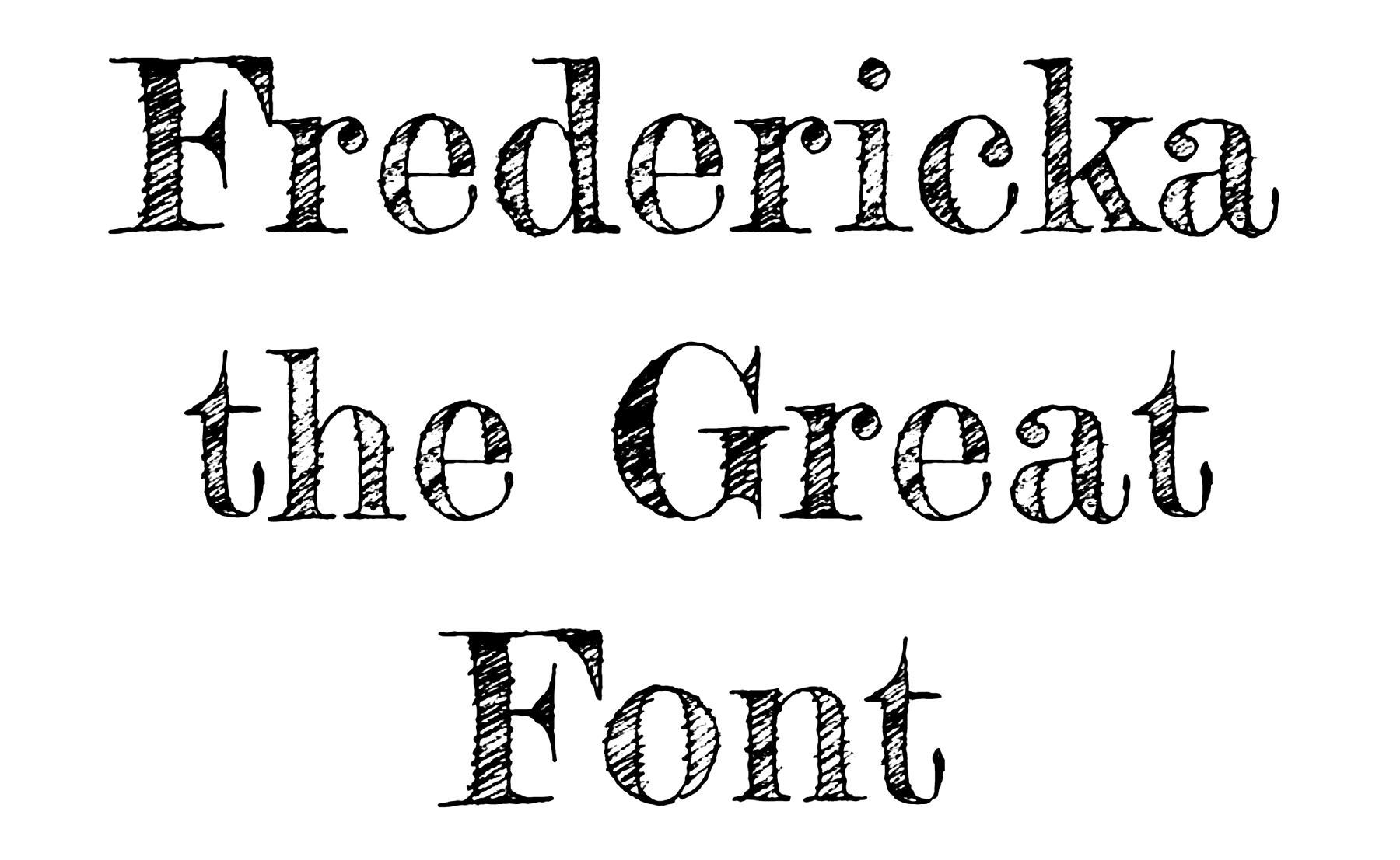 Fredericka the Great Font Download