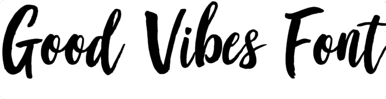 Good Vibes Font Download