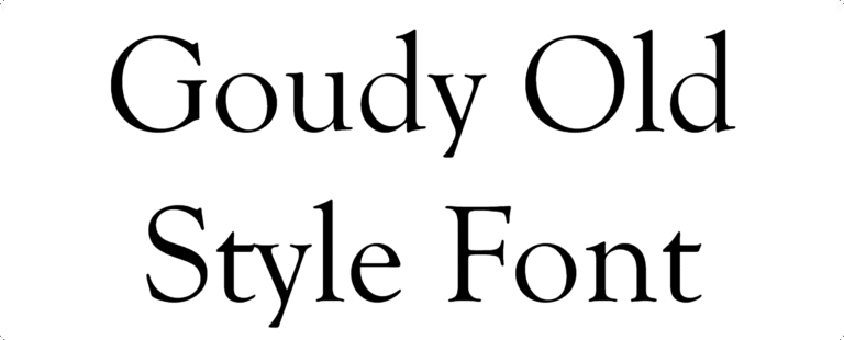 Goudy Old Style Font Download
