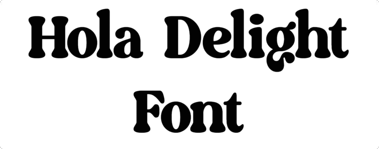 Hola Delight Font Download