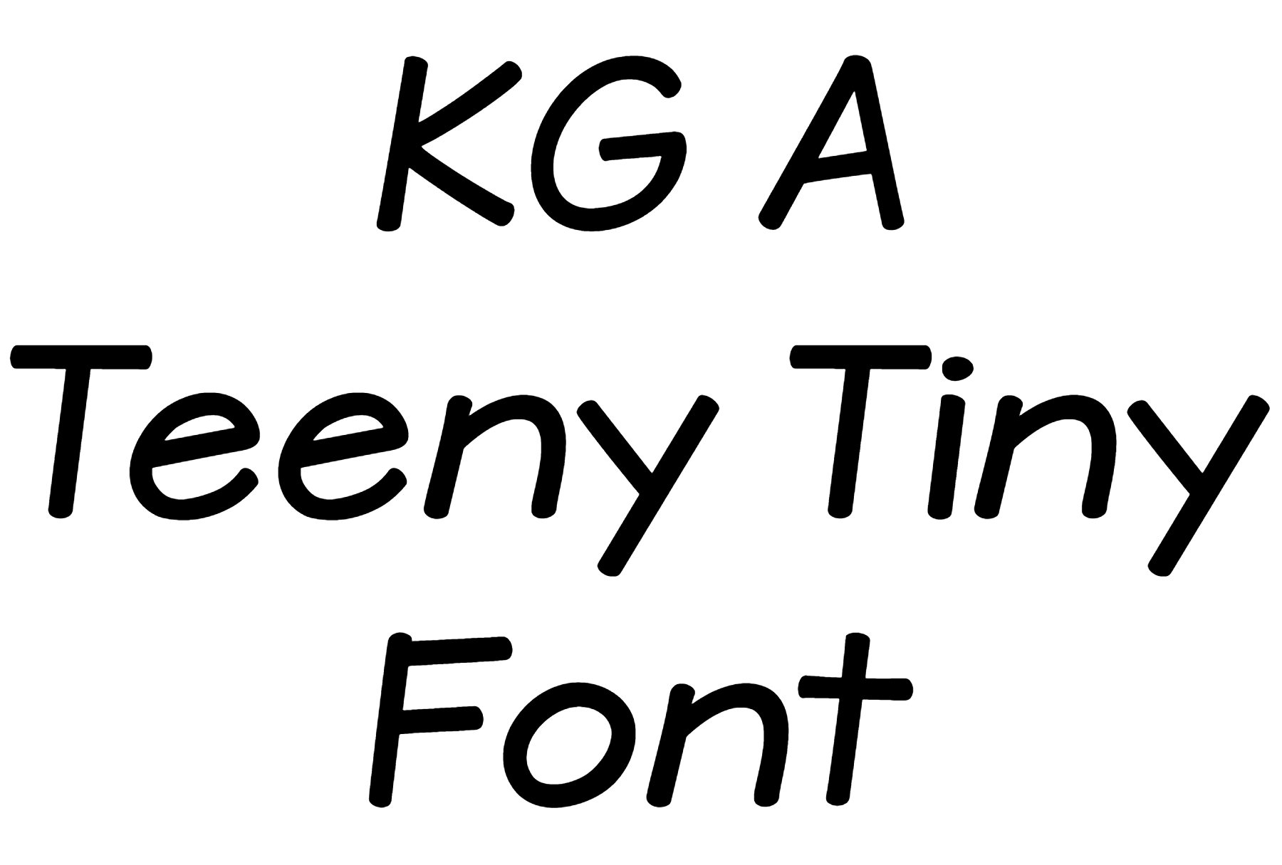 KG A Teeny Tiny Font Download