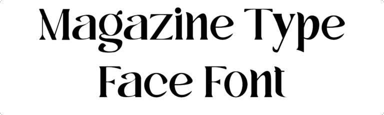 Magazine Type Face Font Download