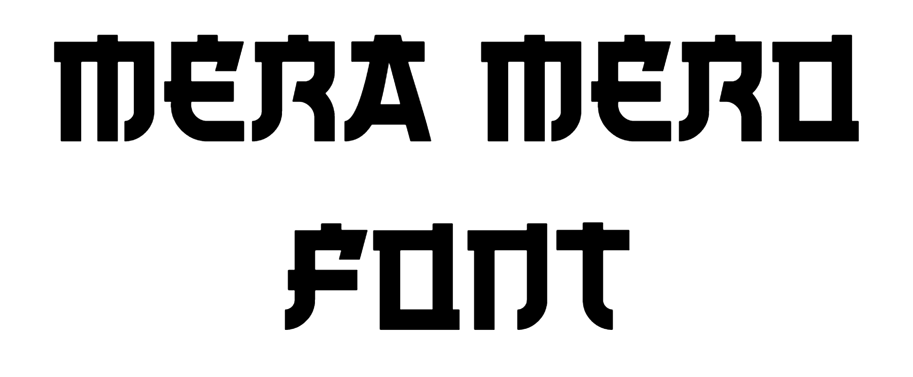 Mera Mero Font Download