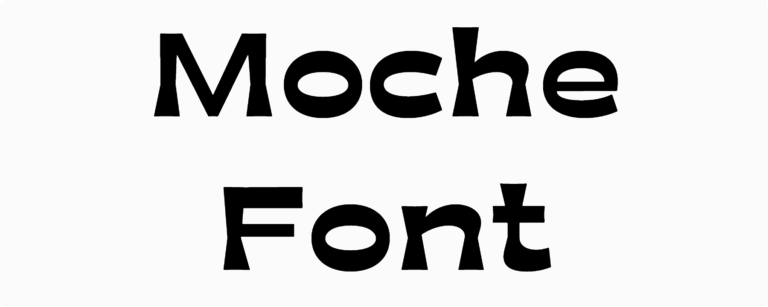 Moche Font Download