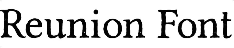 Reunion Font Download