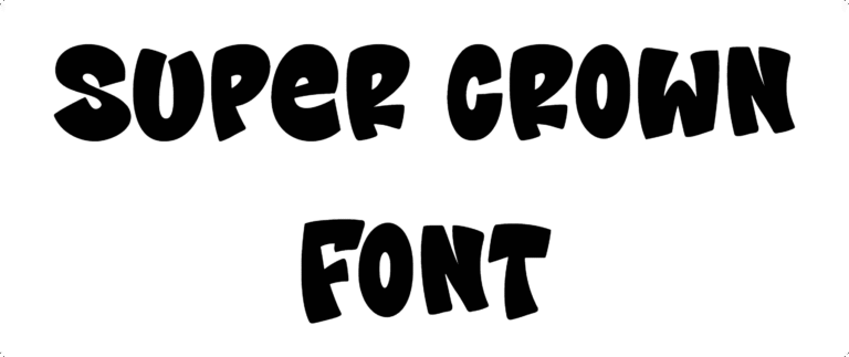 Super Crown Font Download