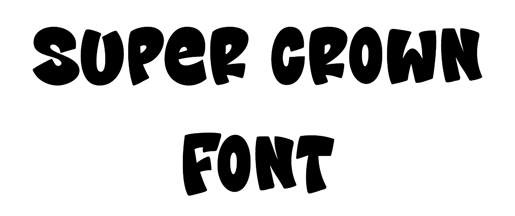 Super Crown Font Download