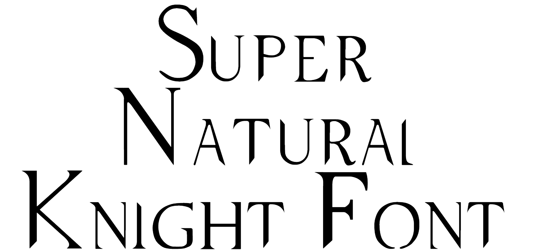 Super Natural Knight Font Download