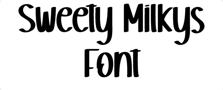 Sweety Milkys Font Download