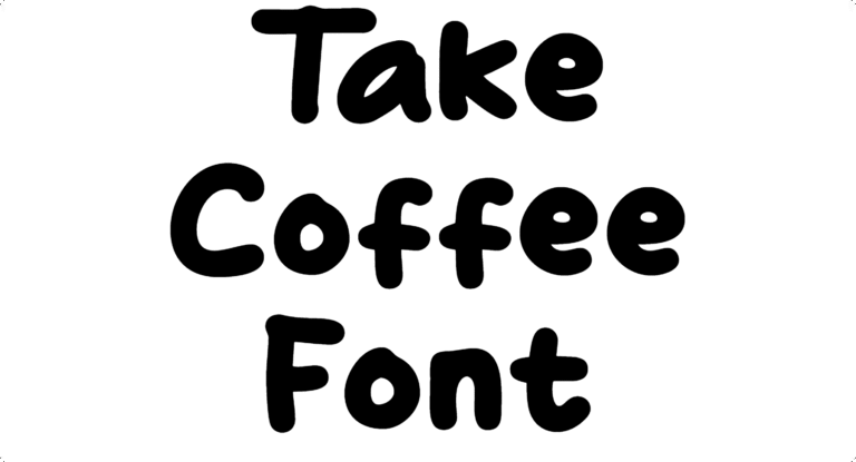 Take Coffee Font Download