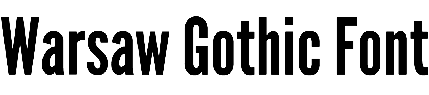 Warsaw Gothic Font Download