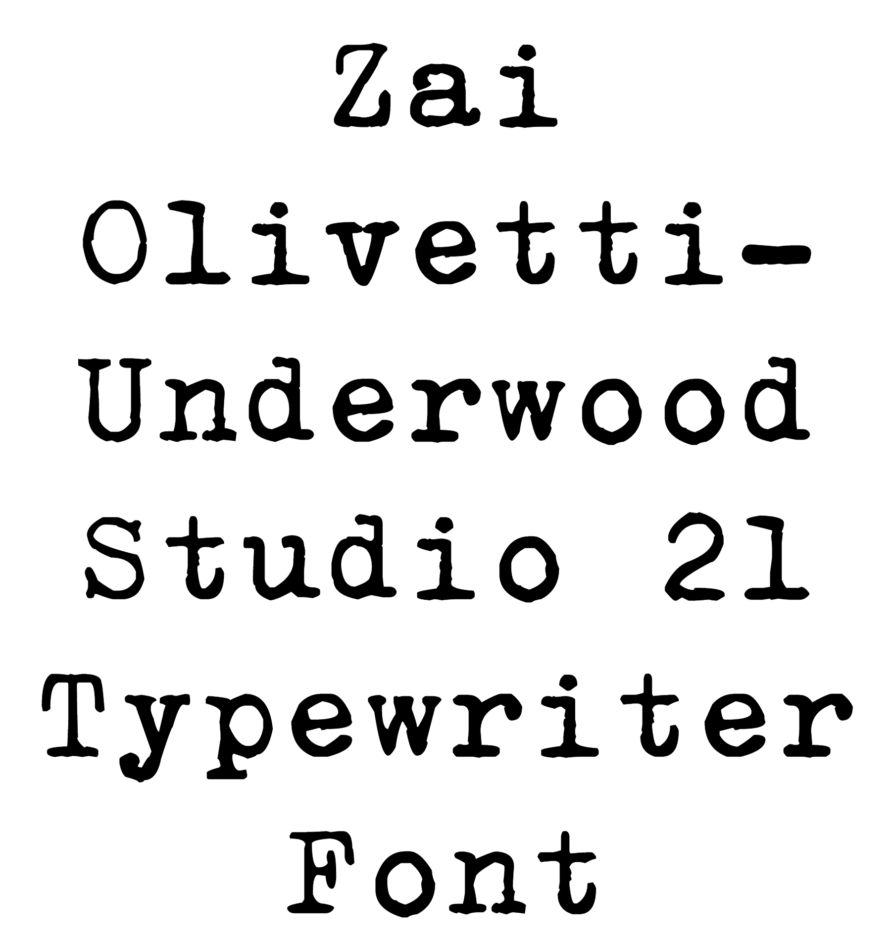 Zai Olivetti-Underwood Studio 21 Typewriter Font Download