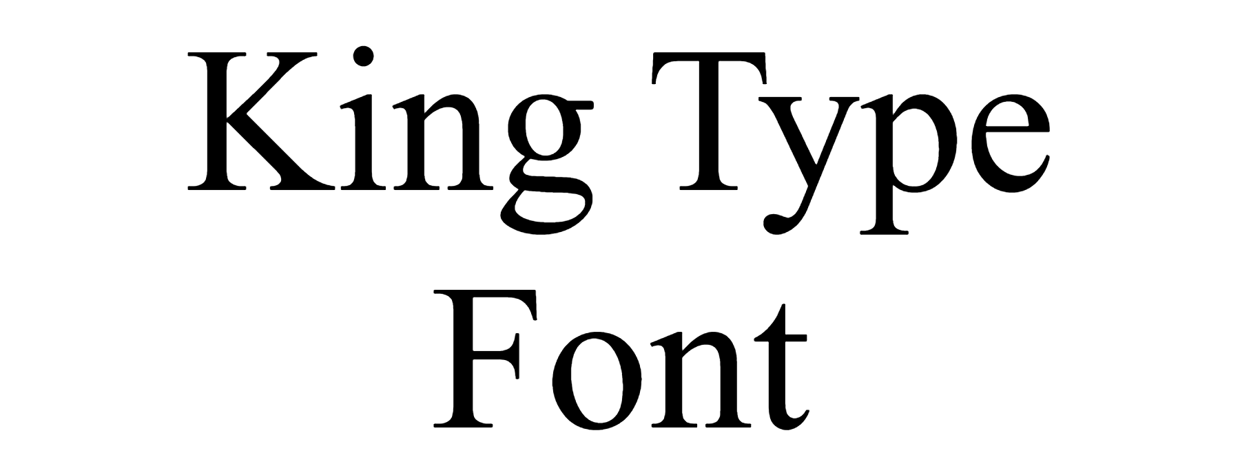 King Type Font Download