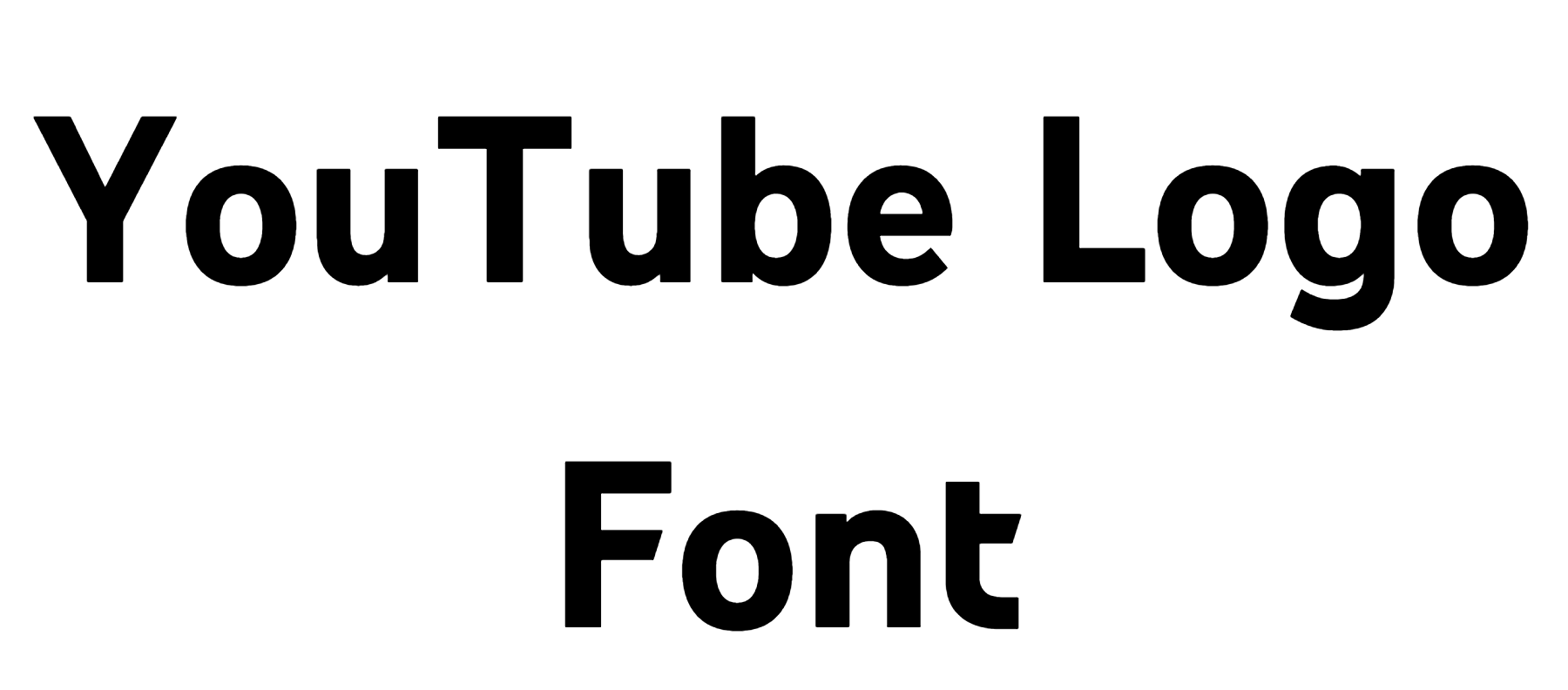 YouTube Logo Font Download