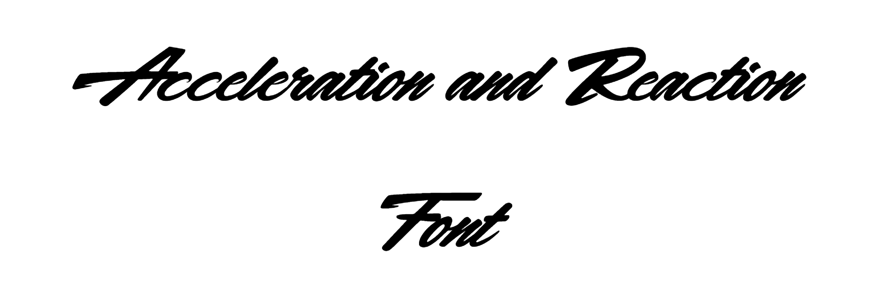 Acceleration and Reaction Font Download