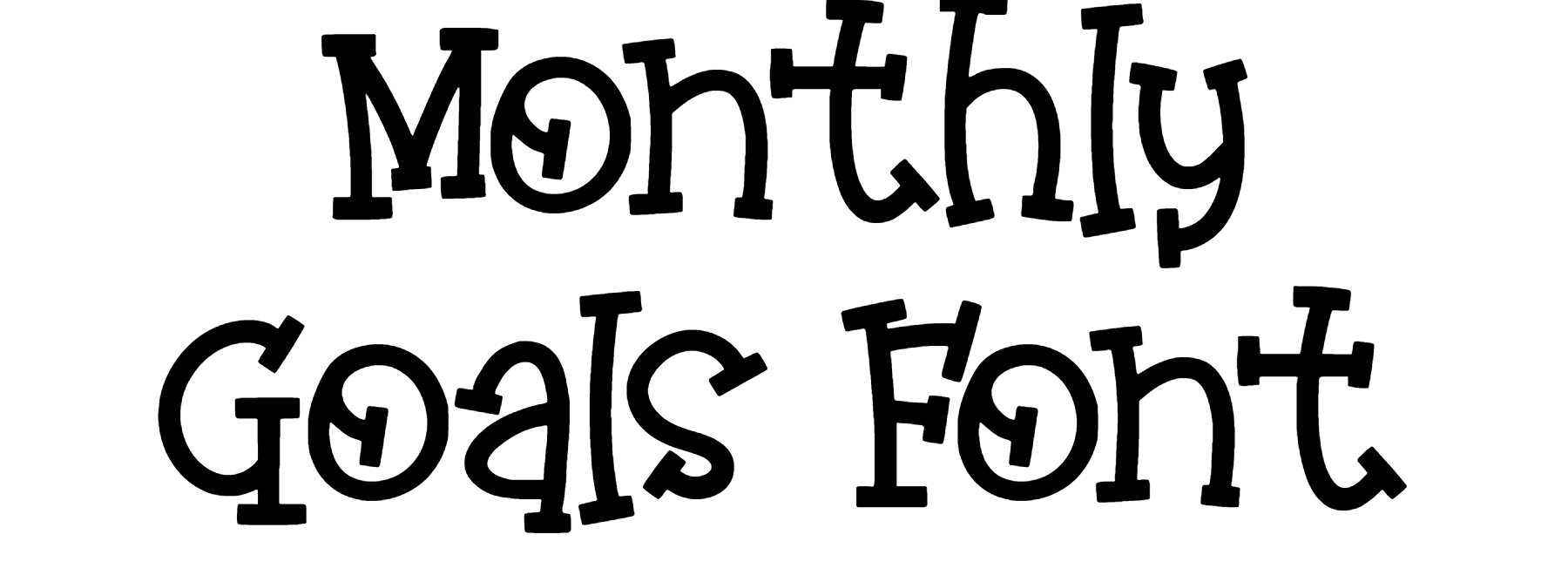 Monthly Goals Font Download