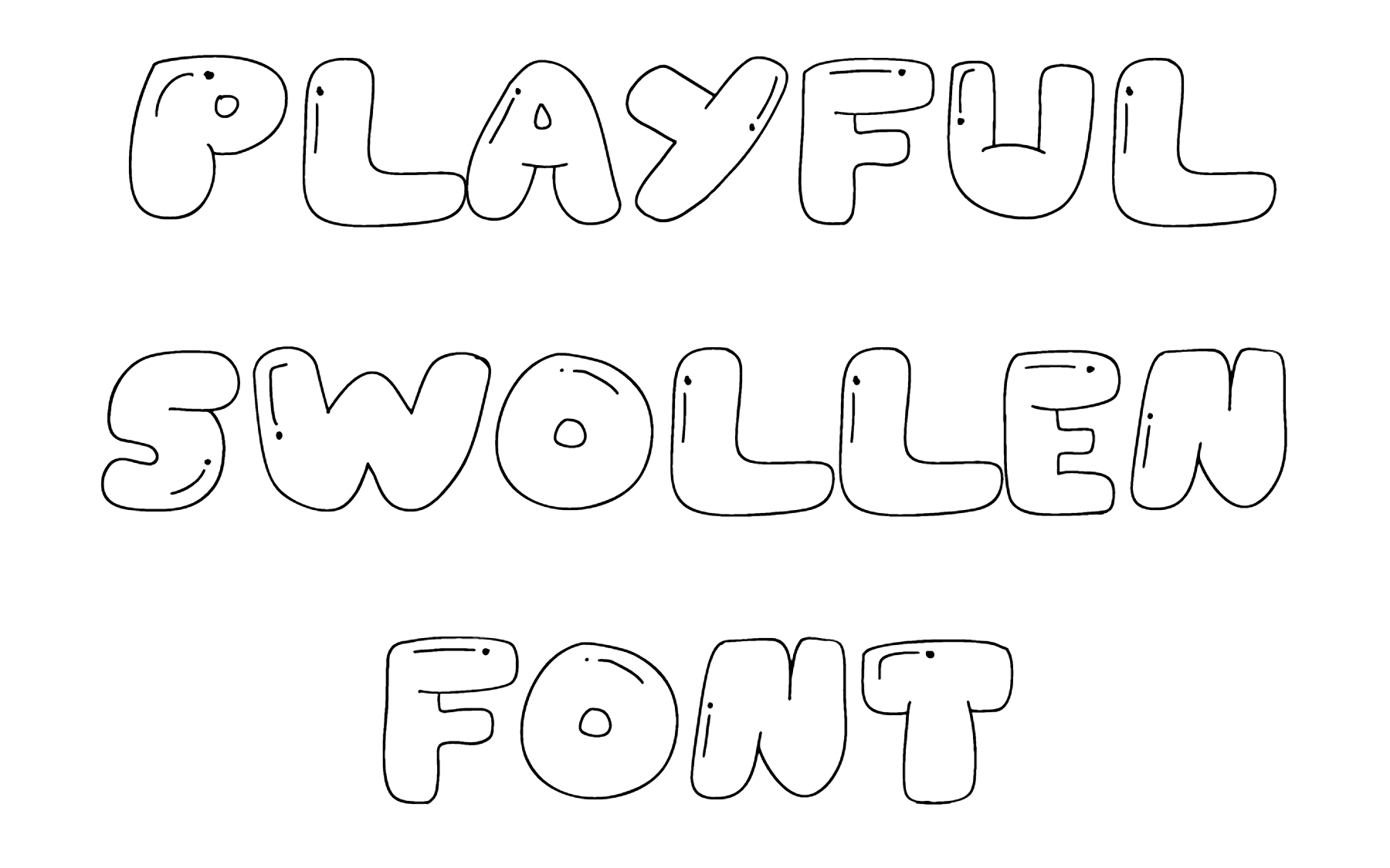 Playful Swollen Font Download