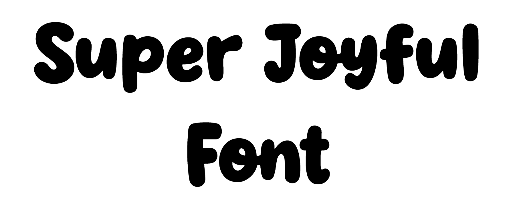 Super Joyful Font Download