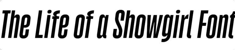 The Life of a Showgirl Font Download