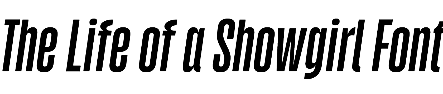 The Life of a Showgirl Font Download