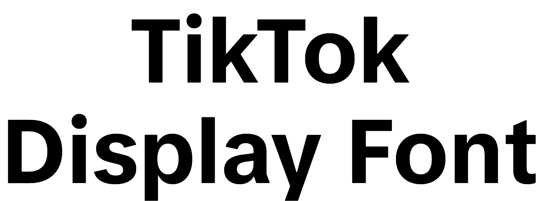 TikTok Display font download
