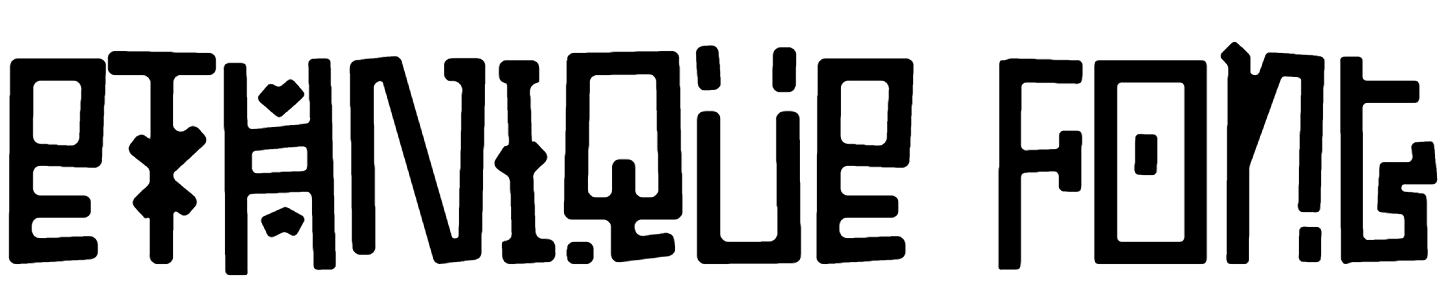 ETHNIQUE Font Download