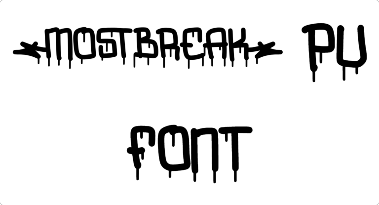 Mostbreak Pu Font Download