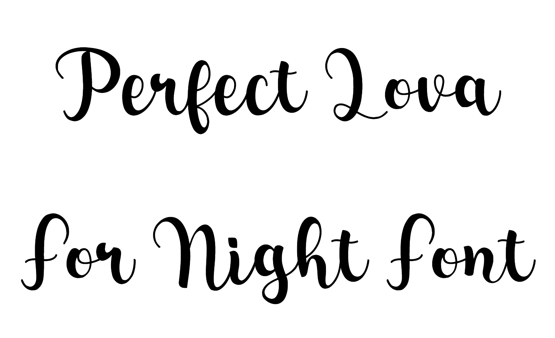 Perfect Lova For Night Font Download