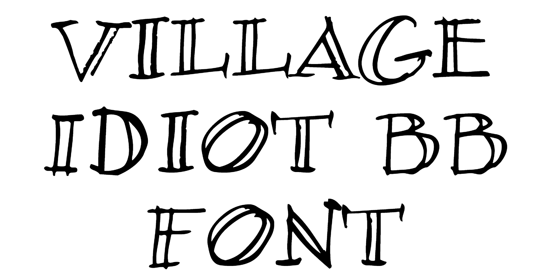 Village Idiot BB Font Download