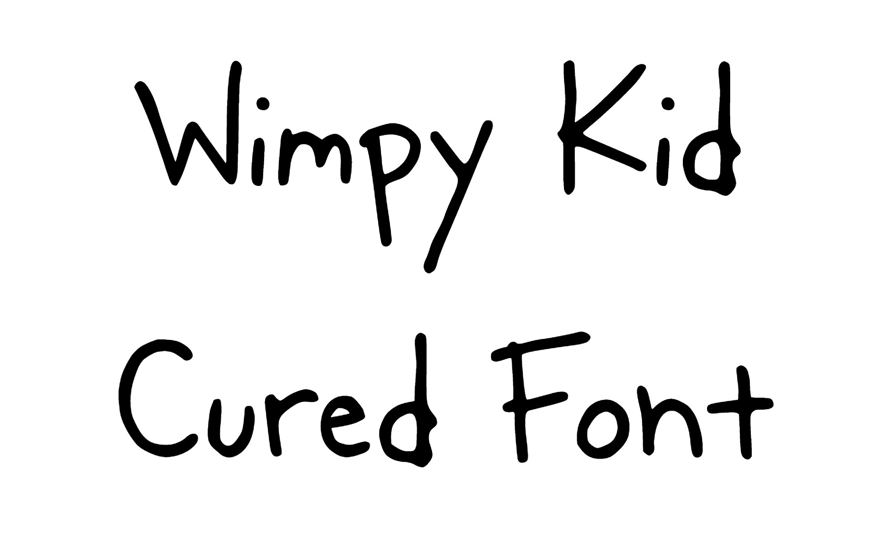 Wimpy Kid Cured Font Download