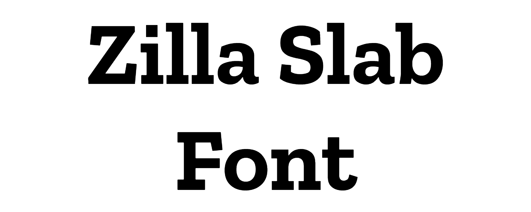 Zilla Slab Font Download