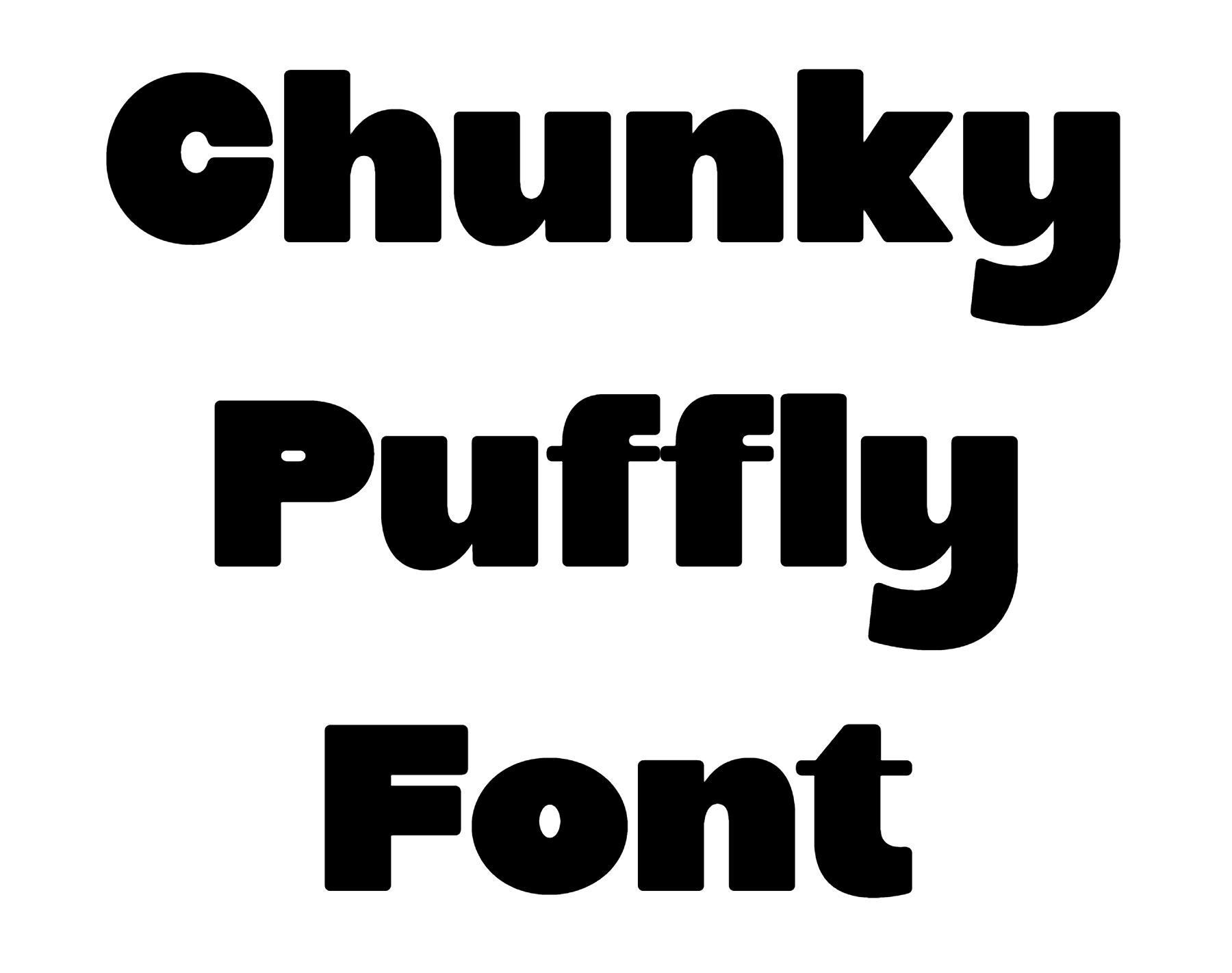 Chunky Puffly Font free Download
