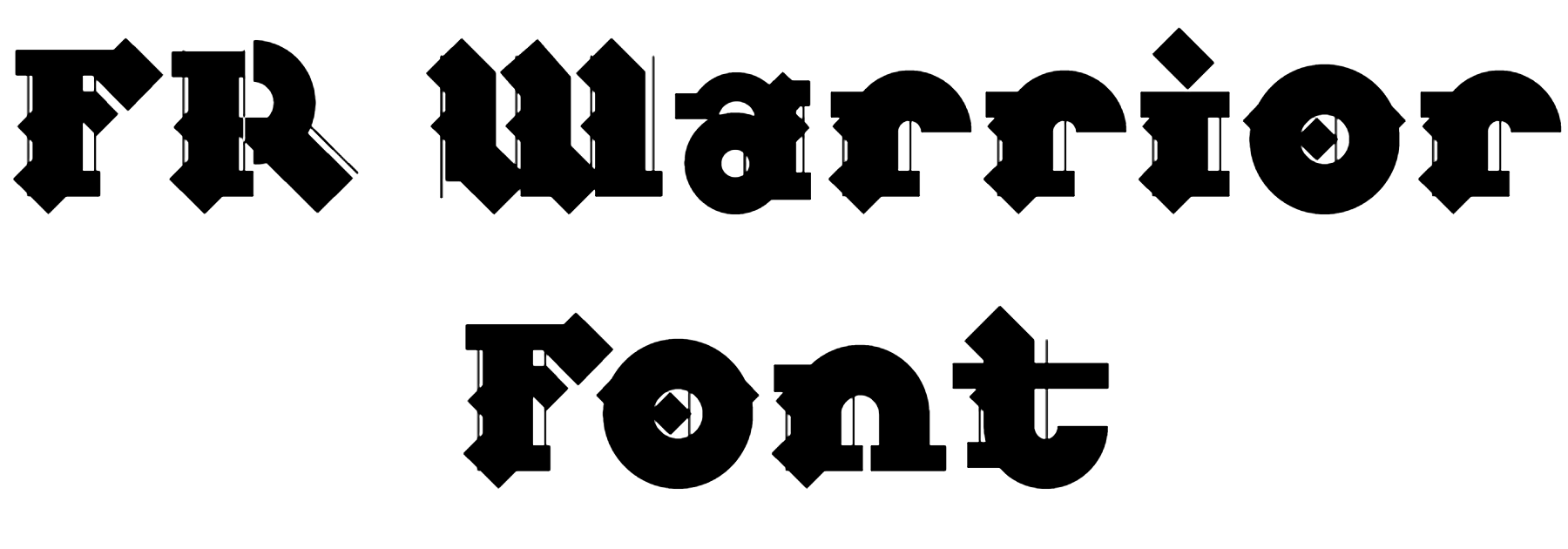 FR Warrior Font Download