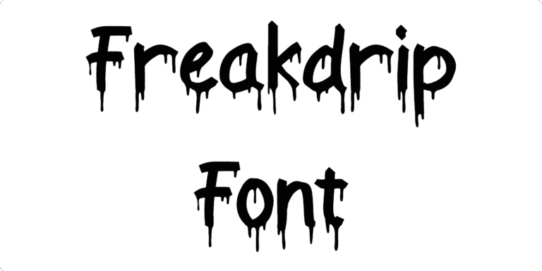 Freakdrip Font free download