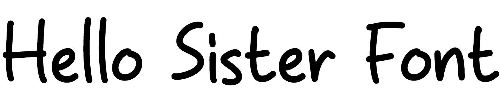 Hello Sister Font free download