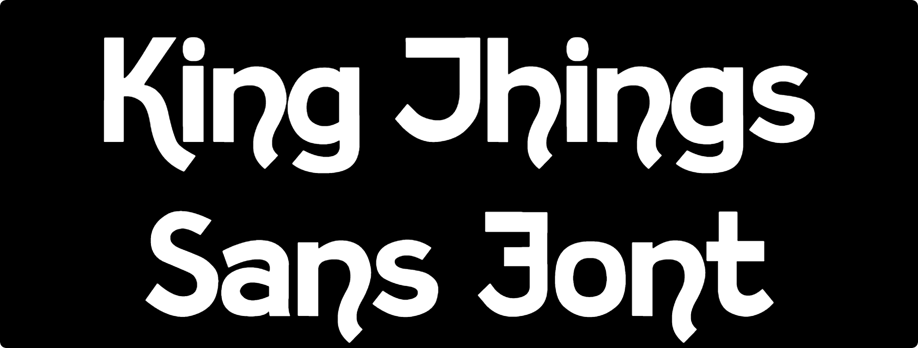 King Things Sans Font Download