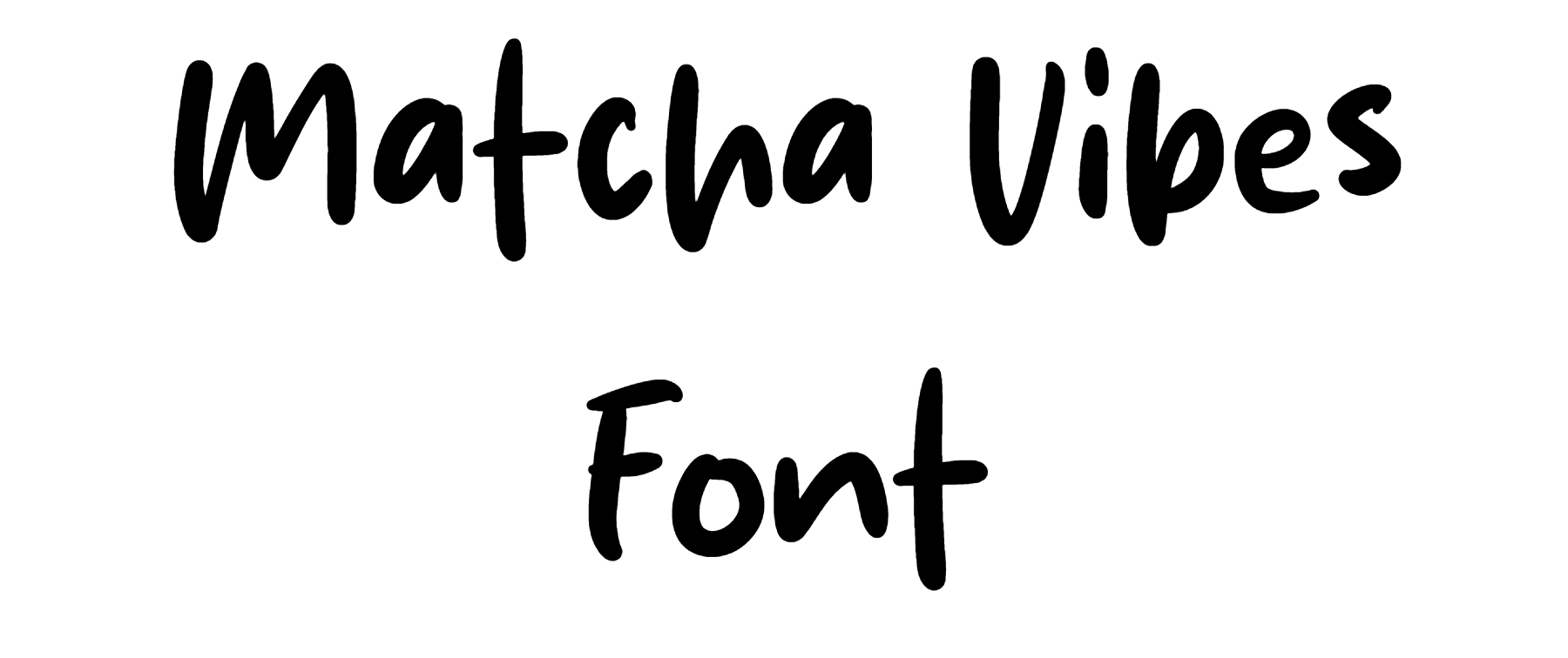Matcha Vibes Font Download
