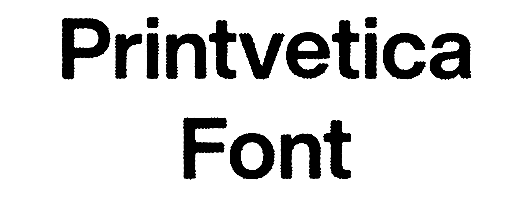 Printvetica Font Download