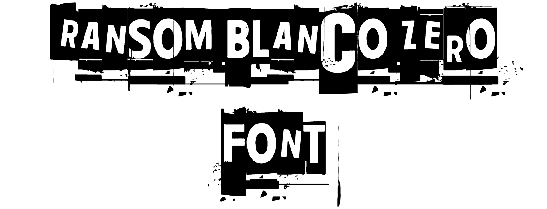 Ransom Blanco Zero Font free download