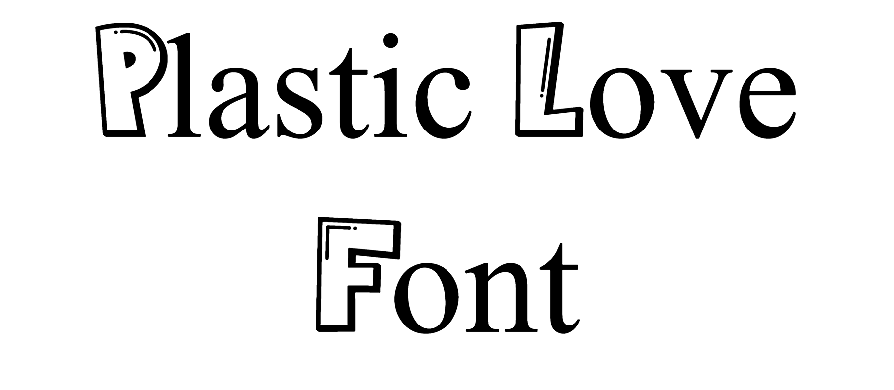 Plastic Love Font free download